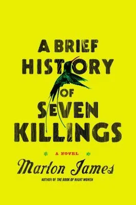 Cover of A Brief History of Seven Killings by Marlon James