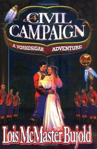 Cover of A Civil Campaign by Lois McMaster Bujold