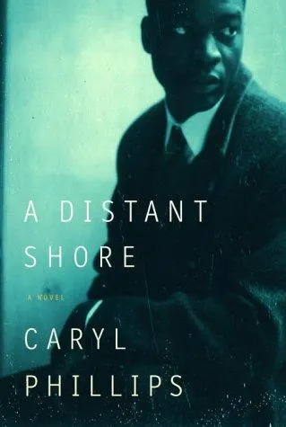 Cover of A Distant Shore by Caryl Phillips