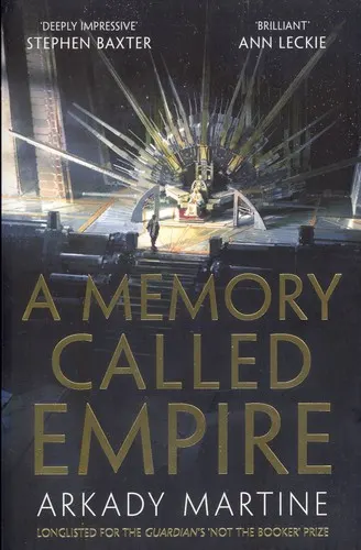 Cover of A Memory Called Empire by Arkady Martine