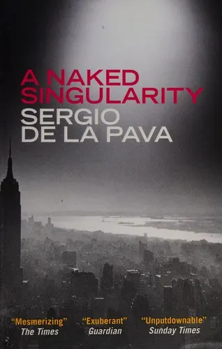 Cover of A Naked Singularity by Sergio de la Pava