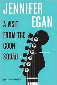 Cover of A Visit from the Goon Squad by Jennifer Egan