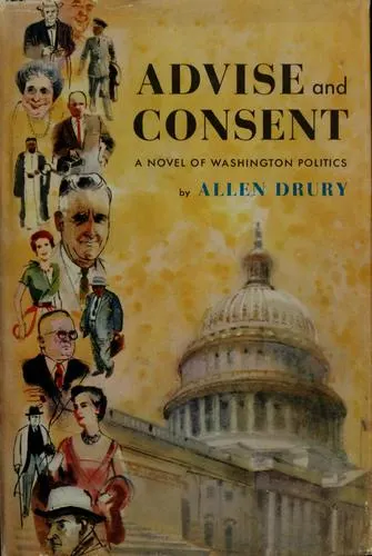 Cover of Advise and Consent by Allen Drury