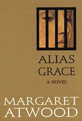 Cover of Alias Grace by Margaret Atwood