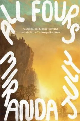 Cover of All Fours by Miranda July