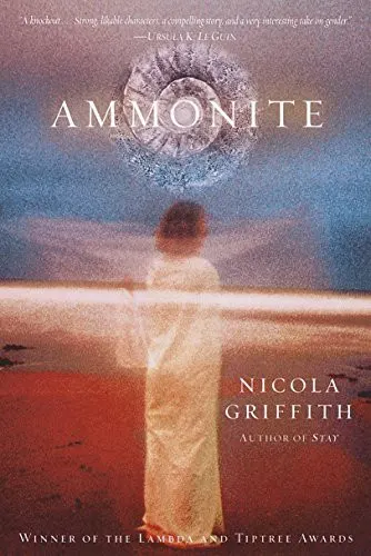 Cover of Ammonite by Nicola Griffith