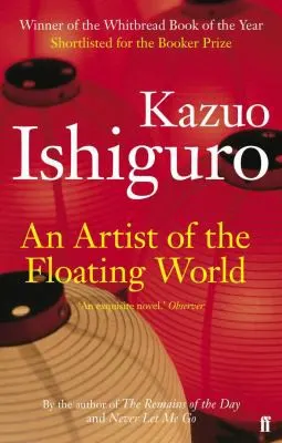Cover of An Artist of the Floating World by Kazuo Ishiguro