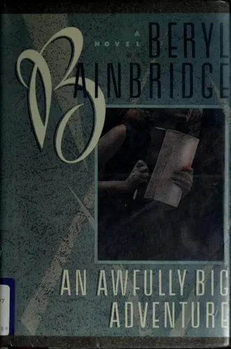 Cover of An Awfully Big Adventure by Beryl Bainbridge
