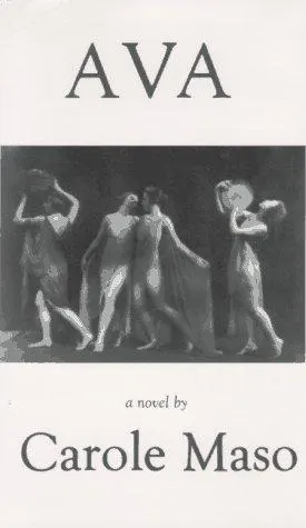 Cover of AVA by Carole Maso