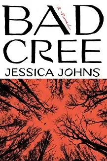 Cover of Bad Cree by Jessica Johns