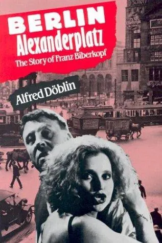 Cover of Berlin Alexanderplatz by Alfred Döblin