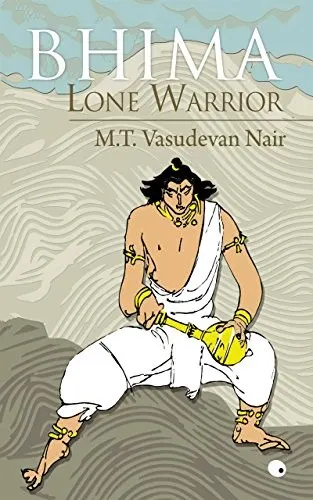 Cover of Bhima: Lone Warrior by M. T. Vasudevan Nair