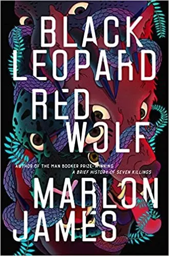 Cover of Black Leopard, Red Wolf by Marlon James