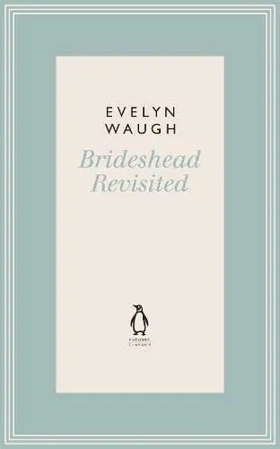 Cover of Brideshead Revisited by Evelyn Waugh