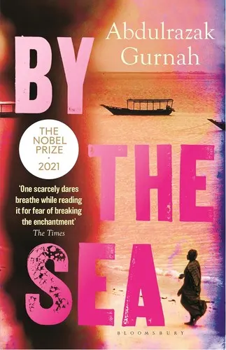 Cover of By the Sea by Abdulrazak Gurnah