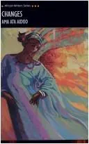 Cover of Changes: A Love Story by Ama Ata Aidoo