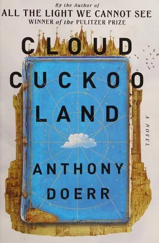 Cover of Cloud Cuckoo Land by Anthony Doerr