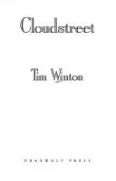 Cover of Cloudstreet by Tim Winton