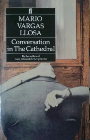 Cover of Conversation in The Cathedral by Mario Vargas Llosa