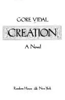 Cover of Creation by Gore Vidal