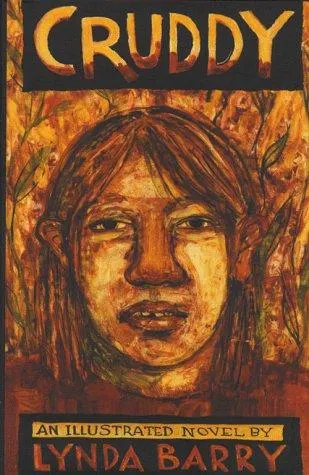 Cover of Cruddy by Lynda Barry