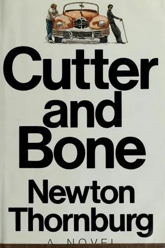 Cover of Cutter and Bone by Newton Thornburg