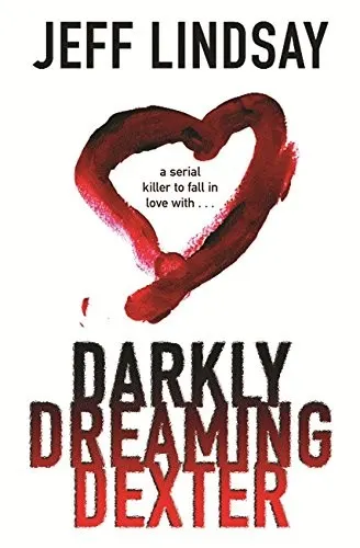 Cover of Darkly Dreaming Dexter by Jeff Lindsay