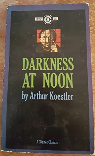 Cover of Darkness at Noon by Arthur Koestler