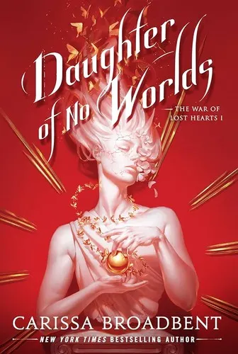 Cover of Daughter of No Worlds by Carissa Broadbent