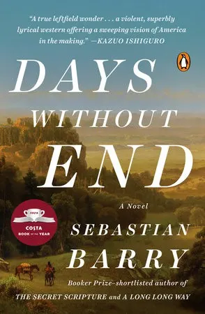 Cover of Days Without End by Sebastian Barry