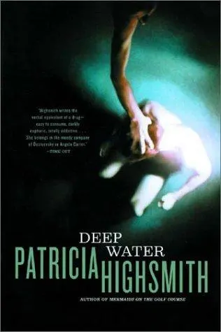 Cover of Deep Water by Patricia Highsmith