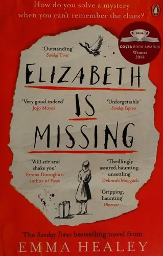 Cover of Elizabeth Is Missing by Emma Healey