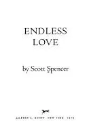 Cover of Endless Love by Scott Spencer