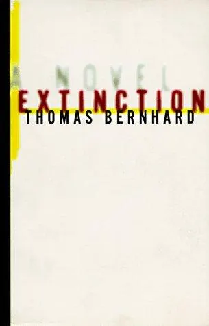 Cover of Extinction by Thomas Bernhard