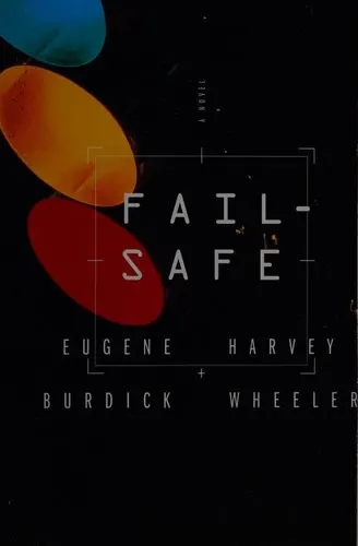 Cover of Fail-Safe by Eugene Burdick, Harvey Wheeler