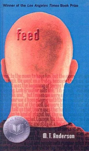 Cover of Feed by M. T. Anderson