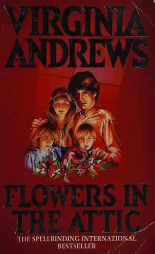 Cover of Flowers in the Attic by V. C. Andrews