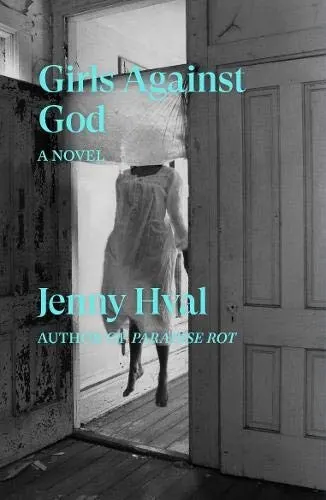 Cover of Girls Against God by Jenny Hval