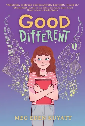 Cover of Good Different by Meg Eden Kuyatt