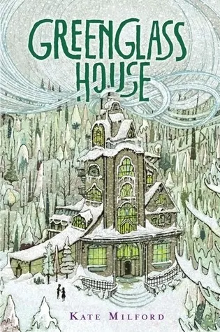 Cover of Greenglass House by Kate Milford