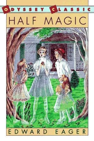 Cover of Half Magic by Edward Eager