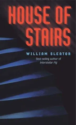 Cover of House of Stairs by William Sleator