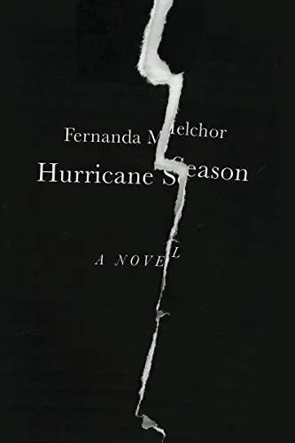 Cover of Hurricane Season by Fernanda Melchor
