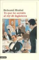 Cover of I Served the King of England by Bohumil Hrabal
