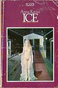 Cover of Ice by Anna Kavan