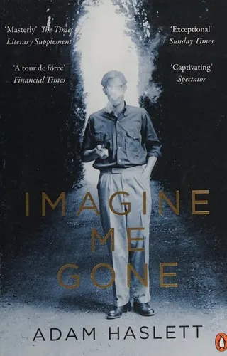 Cover of Imagine Me Gone by Adam Haslett