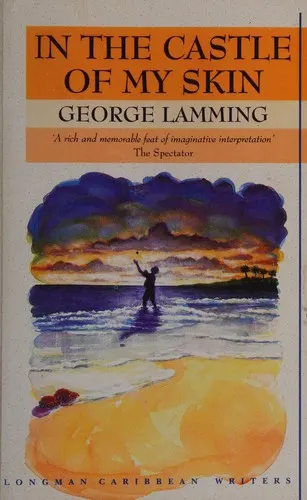 Cover of In the Castle of My Skin by George Lamming