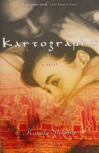Cover of Kartography by Kamila Shamsie