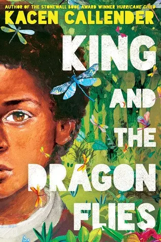 Cover of King and the Dragonflies by Kacen Callender