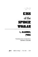 Cover of Kiss of the Spider Woman by Manuel Puig